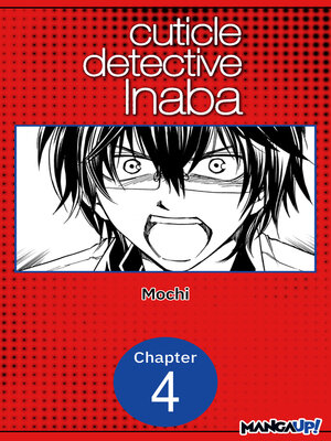 cover image of Cuticle Detective Inaba, Chapter 4